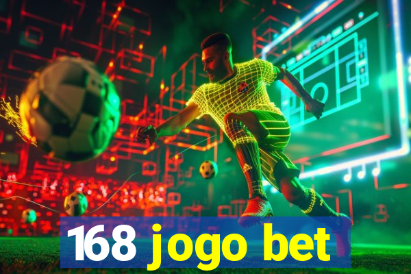 168 jogo bet